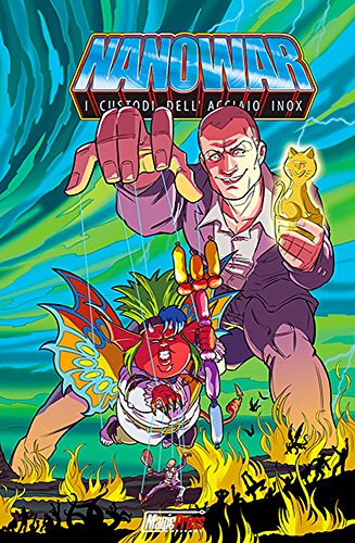 Nanowar. I custodi dell'Acciaio Inox: 2 libro