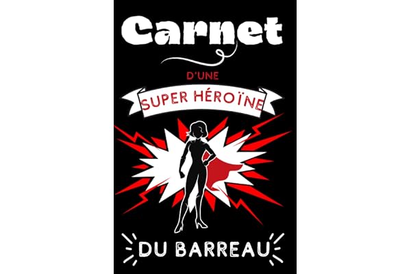 Carnet de Notes Avocate: Cadeau original utile et humoristique pour avocate femme | Carnet de notes ligné | Journal de 100 pages à remplir | bloc notes A5