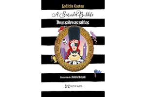 A Señorita Bubble. Deus salve as raíñas (INFANTIL E XUVENIL - SOPA DE LIBROS - De 10 anos en diante)