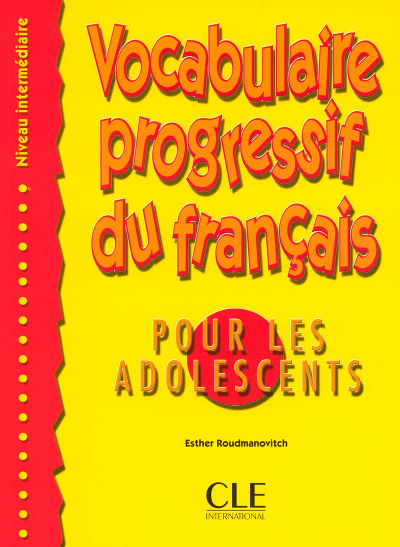 Vocabulaire progressif du français pour les adolescents. Per le Scuole superiori. Con CD Audio