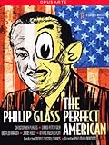 Glass: The Perfect American [Chrisopher Purves, David Pittsinger, Donald Kaasch] [Opus Arte: OA1117D] [DVD] [2013]