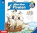 Wieso? Weshalb? Warum? Alles über Piraten. CD by 
