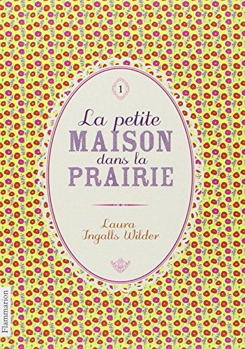 couverture de : La petite maison dans la prairie