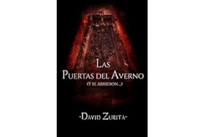 Las Puertas del Averno: Y se Abrieron