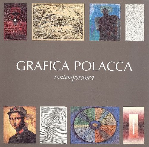 Download Grafica polacca contemporanea. Dal dopoguerra al 1986 Download Grafica polacca contemporanea. Dal dopoguerra al 1986