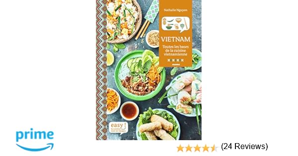 Amazonfr Easy Vietnam Toutes Les Bases De La Cuisine - 
