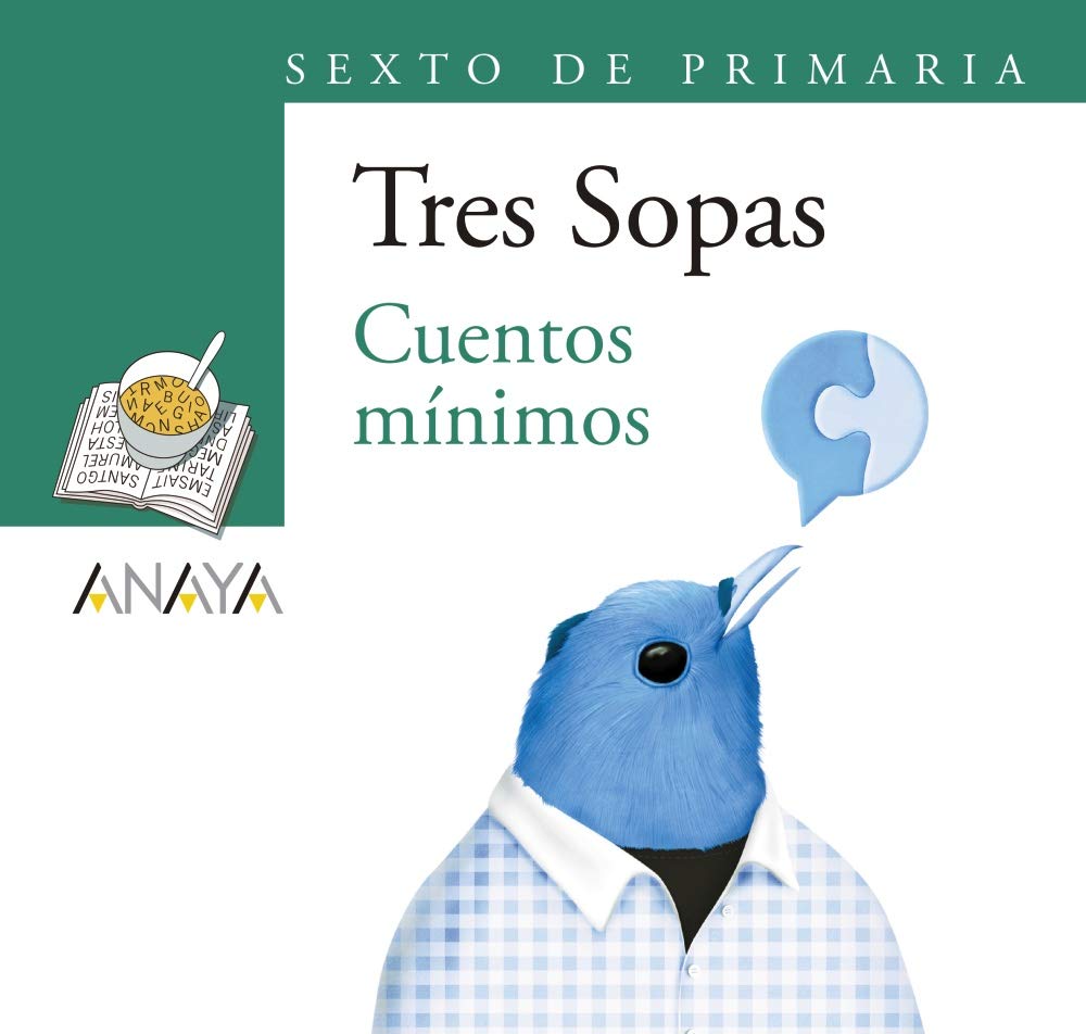 Blíster "Cuentos mínimos" 6º de Primaria - Plan Lector Tres Sopas )
