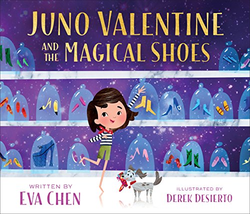 Eva ChenJuno Valentine and the Magical Shoes
