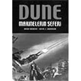 DUNE MAKİNELERİN SEFERİ