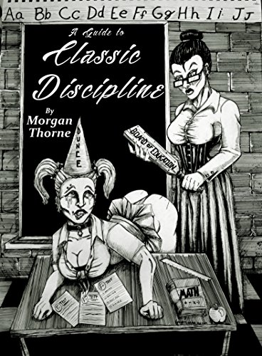 A Guide to Classic Discipline (English Edition) A Guide to Classic Discipline (English Edition)