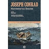 Narcissus&rsquo;un Zencisi: Bir G&uuml;verte Hikayesi