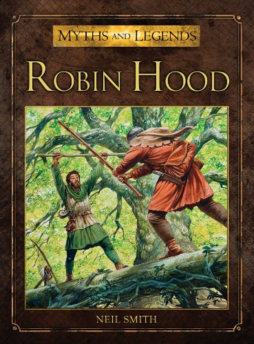 Robin Hood (Myths and Legends) (English Edition)
