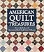 Produktbild American Quilt Treasures: Historic Quilts from the International Quilt Study Center and Museum