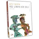Y&uuml;z Liraya Bir Deli: Nesin Yayınevi