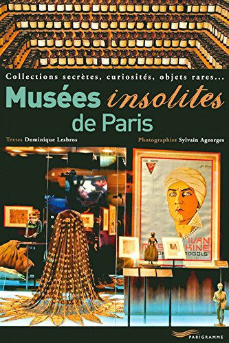 couverture de : Mus&eacute;es insolites de Paris