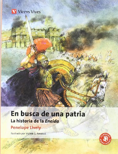 En Busca De Una Patria La Eneida (Clásicos Adaptados)
