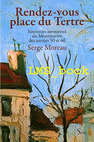 couverture de : Rendez-vous place du Tertre