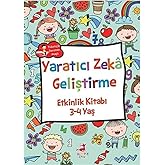 Yaratıcı Zeka Geliştirme - Etkinlik Kitabı (3-4 Yaş)