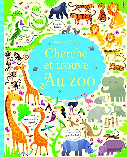 Au zoo - Cherche et trouve Au zoo - Cherche et trouve