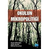 Okulun Mikropolitiği