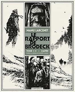 jaquette livre Le Rapport de Brodeck, Tome 1 : L'Autre - Prix Landerneau 2015