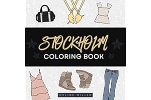 Stockholm Style Coloring Book : Coloring Book for Teen Girls - Fashion Coloring Book For Girls - Aesthetic Coloring Book