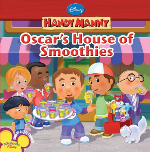 Handy Manny: Oscar's House of Smoothies