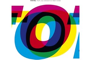 Total: From Joy Division To New Order