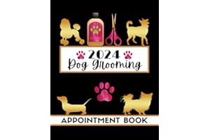 Dog Grooming Appointment Book 2024: Dated Daily Planner Diary & Client Scheduler For Pet Groomer With Hourly Slots 7.00am - 10.00pm, 52 Weeks, Black