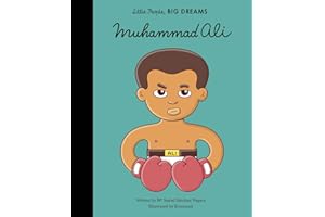 Little People, Big Dreams: Muhammad Ali: My First Muhammad Ali