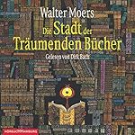 Die Stadt der Träumenden Bücher (Zamonien 4)
