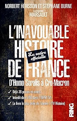 Ring L'Inavouable Histoire de France - La satire officielle