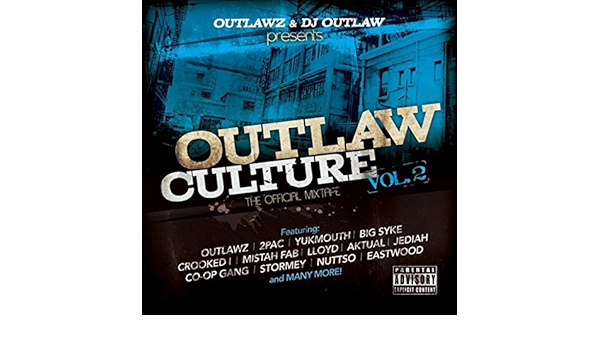 Outlaw Culture Vol 2 The Official Mixtape Explicit Von Outlawz Dj Outlaw Bei Amazon Music Amazon De outlaw culture vol 2 the official