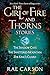 The Girl of Fire and Thorns Stories (Girl of Fire and Thorns Novella) by Rae Carson