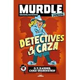 Murdle Junior. La novela 1 - Detectives a la caza