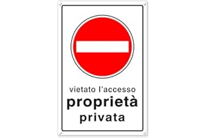 TK THERMALKING Cartello proprietà privata - Cartelli vietato l'accesso – Divieto! Non entrare! - Plastica (20x30 cm) (1 Pezzo Cartello Proprietà Privata)