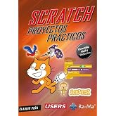 SCRATCH, Proyectos pr&aacute;cticos (MANUAL PRACTICO)