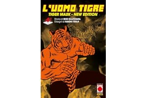 L'Uomo Tigre. Tiger Mask. New edition (Vol. 4)