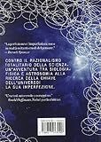 Image de Il neo del creatore. L'irrazionalità nascosta nel miracolo della vita