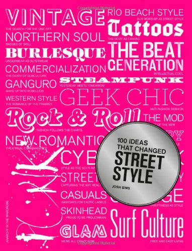 Download 100 ideas that changed street style : Edition en anglais Download 100 ideas that changed street style : Edition en anglais
