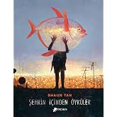 ŞEHRİN İ&Ccedil;İNDEN &Ouml;YK&Uuml;LER