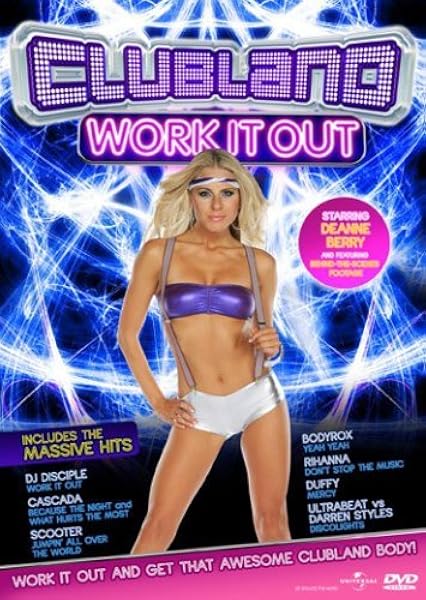Clubland Work It Out Dvd Amazon Co Uk Deanne Berry Deanne Berry Electronics Photo Clubland Work It Out Dvd Amazon Co Uk Deanne Berry Deanne Berry Electronics Photo
