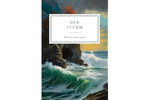 Der Sturm: Shakespeares magisches Meisterwerk