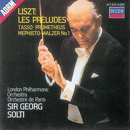 Preisvergleich Produktbild Liszt: Les Preludes / Tasso / Mephisto - Walzer No. 1