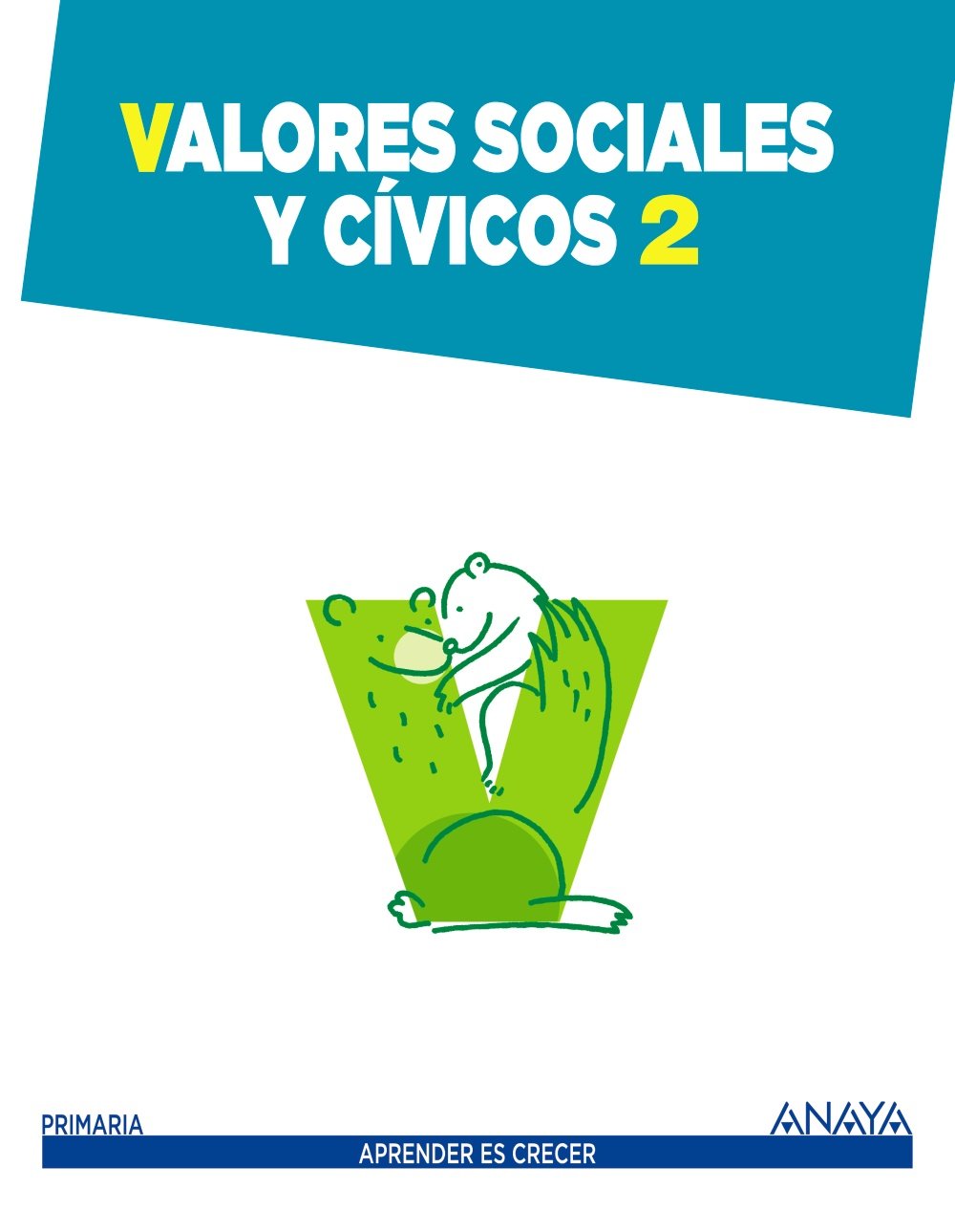 Valores Sociales y Cívicos 2