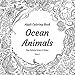Produktbild Adult Coloring Book - Ocean Animals - Stress Relieving Patterns & Designs - Volume 2