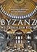Byzanz: Weltreich der Kunst by 
