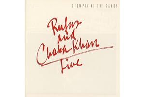 Rufus and Chaka Khan Live Stompin' at The Savoy