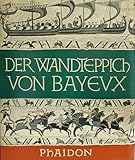 Image de Der Wandteppich von Bayeux