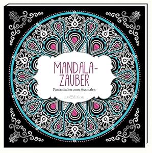 Mandala-Zauber für kleine Künstler: Ausmalbilder, die Freude schenken und fördern